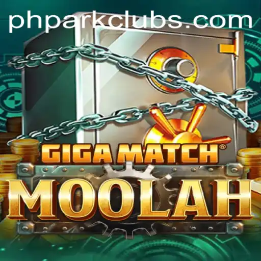 GigaMatchMoolah: The New Sensation in the PHPARK Chapter